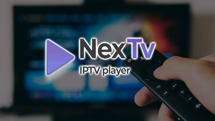 كيفية تثبيت واستخدام NexTV IPTV Player على Firestick وAndroid TV